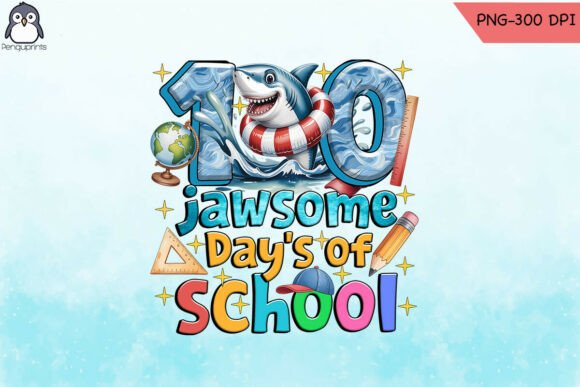100 Jawsome Day s of School PNG Graphics for Crafts
